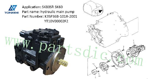 K3SP36B-101R-2001 YT10V00002F2 hydraulic main pump for excavator SK80SR SK60 piston pump